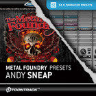 Toontrack Metal Foundry Presets - Andy Sneap