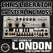 Loopmasters The Sound Of London Acid Techno - Chris Liberator and Sterling Moss