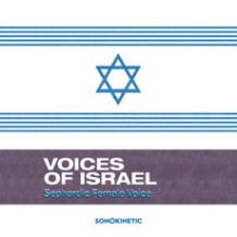 Sonokinetic Voices of Israel