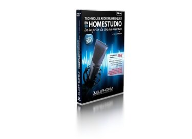 Elephorm Techniques audionumériques en Homestudio (Edition 2011)