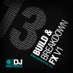 DJ Mixtools Build and Breakdown FX Vol 1