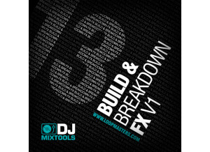 Loopmasters DJ Mixtools Build and Breakdown FX Vol 1