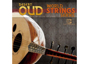 Earth Moments WORLD STRING SESSIONS DESSERT OUD