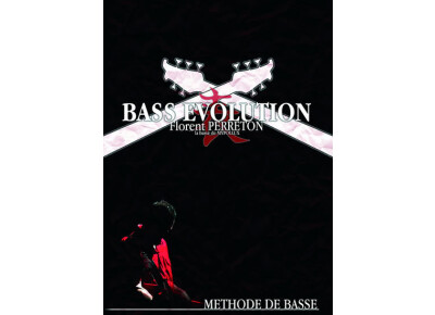 Florent Perreton Bass Evolution