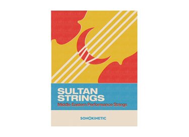 Sonokinetic Sultan Strings