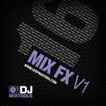 Loopmasters DJ Mixtools 16: Mix FX