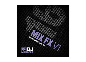 Loopmasters DJ Mixtools 16: Mix FX