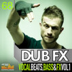 Loopmasters DubFX - Vocal Beats, Bass & FX Vol. 1