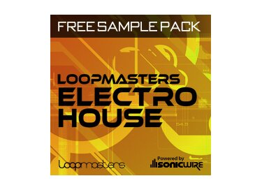 Loopmasters LOOPMASTERS FREE PACK - ELECTRO HOUSE