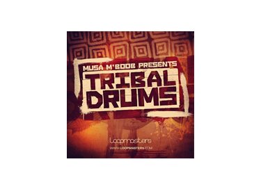 Loopmasters Musa MBoob Presents - Tribal Drums