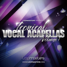 Loopmasters ICONICAL VOCAL ACAPELLAS