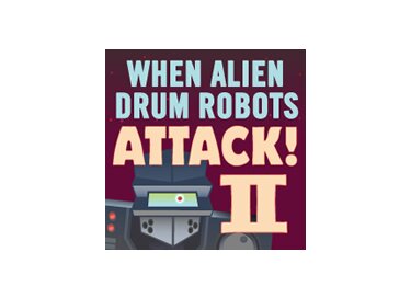 Loopmasters When Alien Drum Robots Attack 2