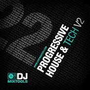 Loopmasters DJ Mixtools 22 - Progressive House And Tech Vol. 2