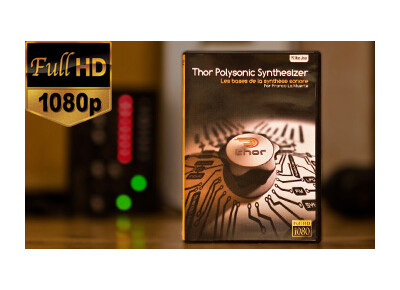 Reason France Thor Polysonic Synthesizer : Les bases de la synthèse sonore