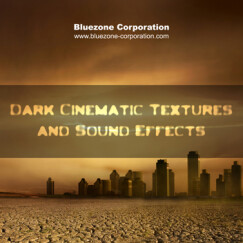 Bluezone Dark Cinematic Textures & Sound Effects