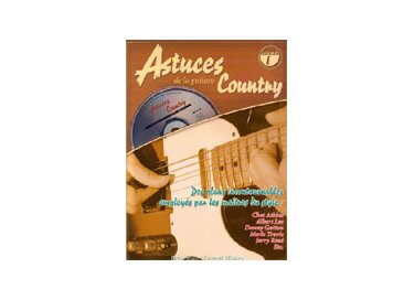 Coup de pouce Astuce de la guitare Country - Volume 1