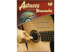 Coup de pouce Astuces de la guitare manouche - Volume 1