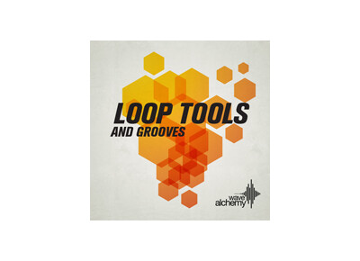 Wave Alchemy Loop Tools and Grooves