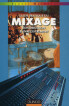 Lionel Haidant Collection Guide pratique du mixage sonorisation et enregistrement