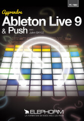 Formation Ableton Live 9 et Push chez Elephorm
