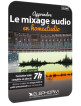 Elephorm Apprendre le mixage audio en Home Studio
