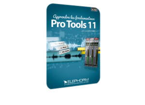 Elephorm Apprendre Pro Tools 11 - Les fondamentaux