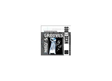 Soundscan 31-Miro's Experimental Grooves