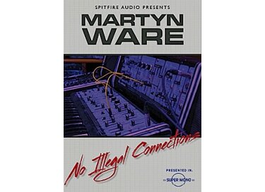 Spitfire Audio Martyn Ware No Illegal Connections