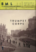 Spitfire Trumpet Corps Volume 1