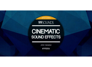 99Sounds Cinematic Sound Effects