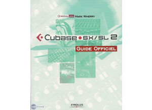 Eyrolles Cubase SX / SL 2 Guide Officiel