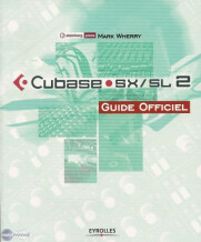 Eyrolles Cubase SX / SL 2 Guide Officiel
