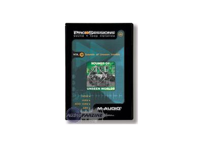 M-Audio ProSessions Vol. 22  Sounds of Unseen Worlds