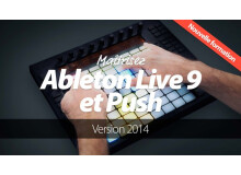 Elephorm Maîtrisez Ableton Live 9 et Push
