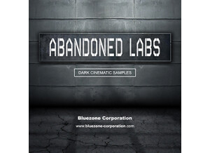 Bluezone Abandoned Labs - Dark Cinematic Samples