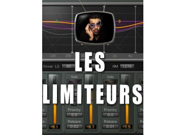 Les tutos d'Anto Les limiteurs