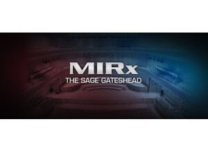 VSL (Vienna Symphonic Library) MIRx The Sage Gateshead