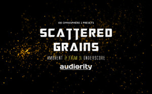 Audiority Scattered Grains for Omnisphere