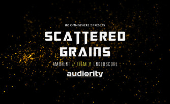 Audiority Scattered Grains pour Omnisphere