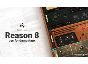 Elephorm Apprendre Reason 8 - Les fondamentaux