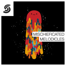 Samplephonics Mischieficated Melodicles