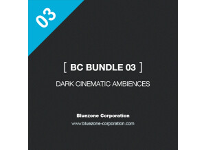 Bluezone BC Bundle 03 - Dark Cinematic Ambiences