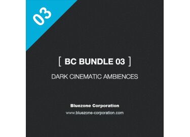 Bluezone BC Bundle 03 - Dark Cinematic Ambiences