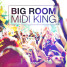 Des boucles MIDI pour vos productions Big Room