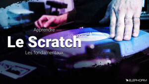 Elephorm Apprendre le Scratch - Les fondamentaux