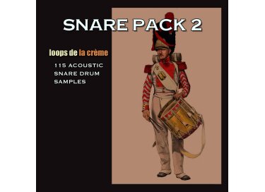 Loops de la Crème Snare Pack 2