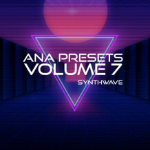 Sonic Academy ANA Presets Vol. 7 - Synthwave