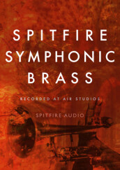 [EDIT] Spitfire Symphonic Brass pour Kontakt