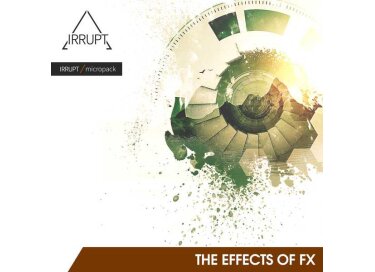 Irrupt The Effects of FX