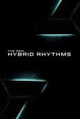 Jour 12 : The New Hybrid Rhythms